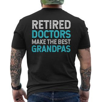 Retired Grandpa Doctor Physician Md Retirement Dad Mens Back Print T-shirt | Mazezy