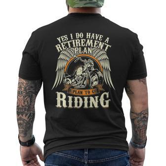 Retirement Plan To Go Riding Motorcycle Riders Biker Men's T-shirt Back Print - Seseable