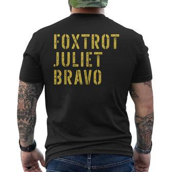 Retro Vintage Foxtrot Juliet Bravo Military Quote Mens Back Print T-shirt | Mazezy