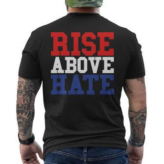 Rise Above Hate Red White And Blue America Men's T-shirt Back Print - Seseable