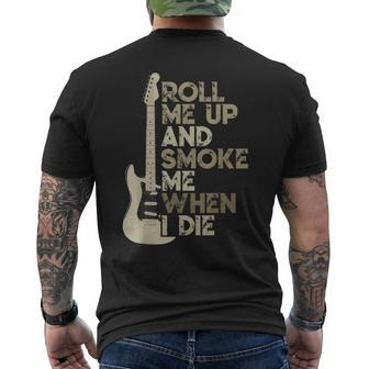 Roll Me Up And Smoke Me When I Die Guitar Men's T-shirt Back Print - Seseable