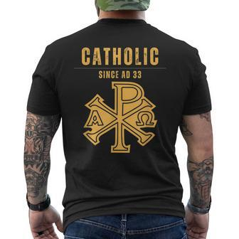 Roman Catholic Since Ad 33 Men's Back Print T-shirt | Mazezy