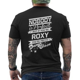 Roxy Name Gift If You Are Roxy Mens Back Print T-shirt - Seseable