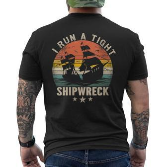 Womens I Run A Tight Shipwreck - Vintage Men's T-shirt Back Print - Seseable