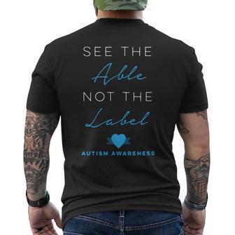 See The Able Not The Label Autism Down Syndrome Awareness Men's Back Print T-shirt | Mazezy