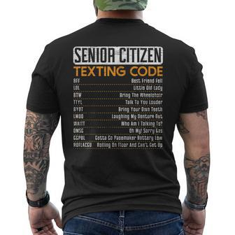 Senior Citizen Texting Code For A Grandpa Or Grandma Men's Crewneck Short Sleeve Back Print T-shirt | Mazezy