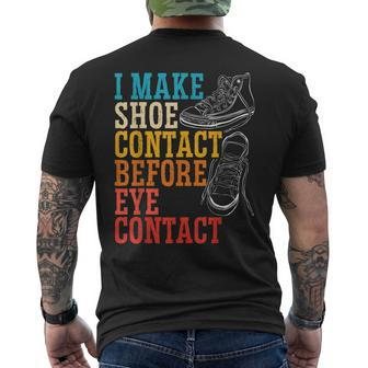 I Make Shoe Contact Before Eye Contact Sneakerhead Men's Back Print T-shirt | Mazezy