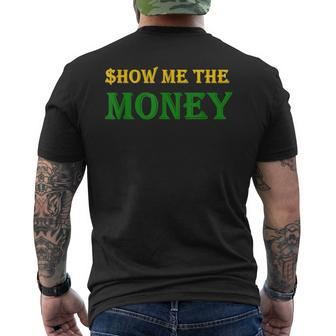Show Me The Money Financial Men's T-shirt Back Print - Seseable
