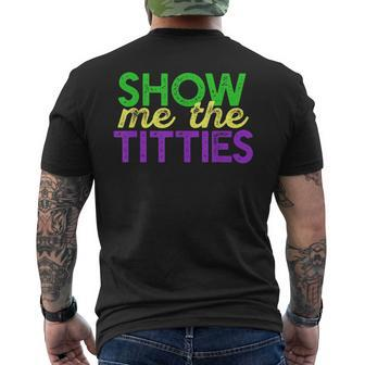 Show Me The Titties Tshirt Mardi Gras Meme Fat Tuesday Men's Back Print T-shirt | Mazezy