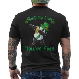 Shut Up Liver Youre Fine St Patricks Day Men's Back Print T-shirt | Mazezy