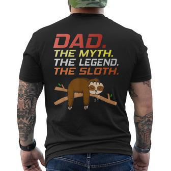 Sloth Dad The Myth The Legend Sloth Fathers Day Father Dad Gift For Mens Mens Back Print T-shirt - Seseable