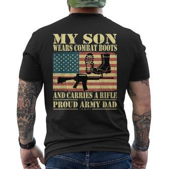 My Son Wears Combat Boots Proud Army Dad Military Father Men's Back Print T-shirt