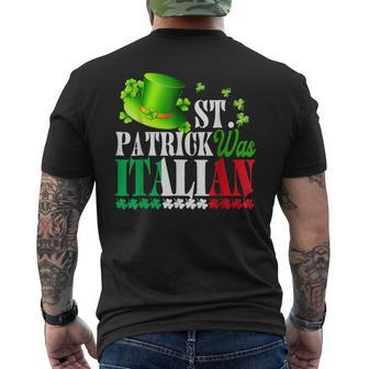 St Patrick Was Italian St Patricks Day Hat Clover Vintage Men's T-shirt Back Print - Seseable
