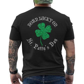 St Patricks Day Birthday Born Lucky On St Pattys Men's Back Print T-shirt | Mazezy