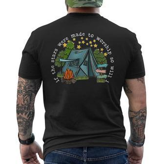 If The Stars Were Made To Worship So Will I Camping Men's Back Print T-shirt | Mazezy