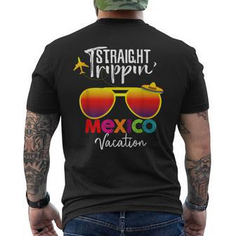 Straight Trippin Mexico Vacation Family Trip Men's T-shirt Back Print - Seseable