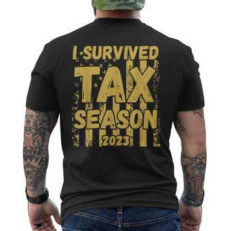 I Survived Tax Season 2023 Accountant Cpa Tax Payer Pun Joke Men's Back Print T-shirt | Mazezy CA