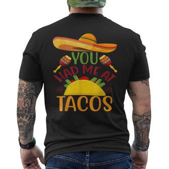 Taco You Had Me At Tacos Cinco De Mayo Mexican Food Mas Taco Men's T-shirt Back Print - Thegiftio UK