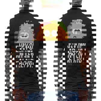 Taco Tuesday Every Now & Then I Fall Apart Taco Shirt V3 Men's Back Print T-shirt | Mazezy