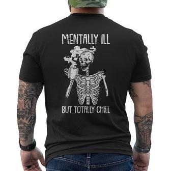 Mentally Ill But Totally Chill Halloween Costume Skeleton Men's Back Print T-shirt | Mazezy