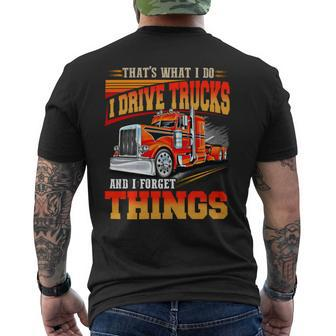 Thats What Idrive Trucks And I Forget Things Men's T-shirt Back Print - Seseable