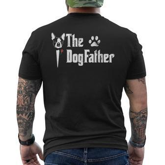 The Dogfather Boston Terrier Dog Dad Fathers Day Mens Back Print T-shirt | Mazezy