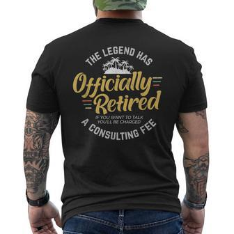 The Legend Has Retired Consulting Fee For Veteran Consultant Mens Back Print T-shirt - Seseable