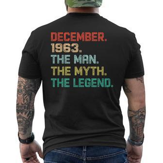 The Man Myth Legend December 1963 Birthday Gift 56 Years Old Gift For Mens Mens Back Print T-shirt - Seseable