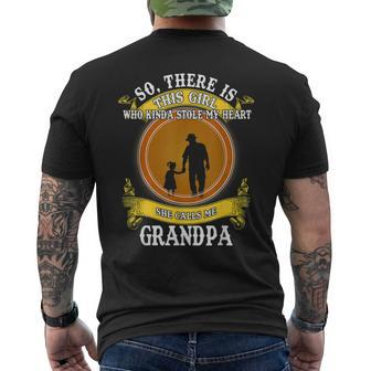 There Is This Girl Who Kinda Stole She Calls Me Grandpa Mens Back Print T-shirt | Mazezy