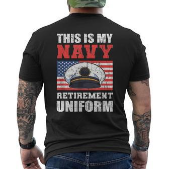 This Is My Navy Retirement Uniform Us Military Mens Back Print T-shirt | Mazezy