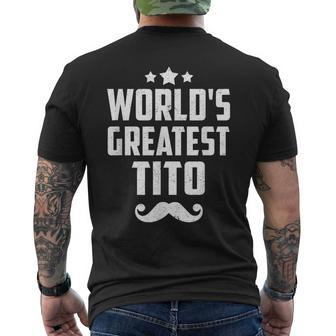 Tito Grandpa Gifts Worlds Greatest Tito Gift For Mens Mens Back Print T-shirt | Mazezy