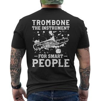Trombone The Instrument For Smart People Smart Trombone Play Men's Back Print T-shirt | Mazezy