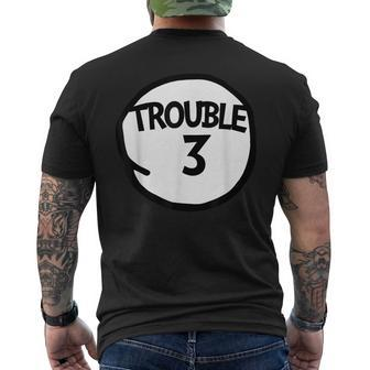 Trouble 3 Trouble Three Matching Group Men's T-shirt Back Print - Seseable