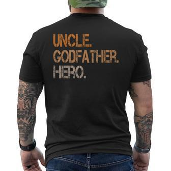 Uncle Godfather Hero Cool Family Gift For Best Uncle Men's Crewneck Short Sleeve Back Print T-shirt
