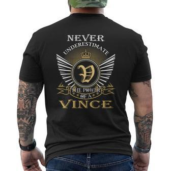 Never Underestimate The Power Of A Vince Men's T-shirt Back Print - Seseable