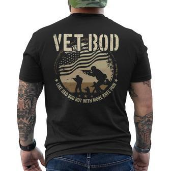 Veteran Fathers Day Vet Bod Like Dad Bod But More Knee Pain Men's T-shirt Back Print - Seseable