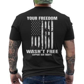 Veterans Day Your Freedom Wasnt Free Military Us Flag Men's T-shirt Back Print - Seseable