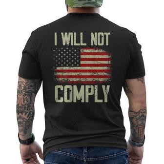 Vintage American Flag I Will Not Comply Patriotic On Back Men's T-shirt Back Print - Seseable