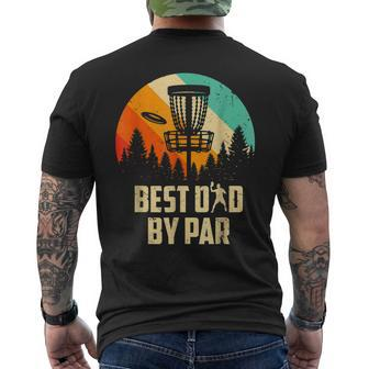 Men Vintage Best Dad By Par Disc Golf Dad Fathers Day Men's T-shirt Back Print - Seseable