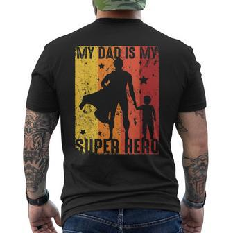 Vintage My Dad Is My Super Hero Retro Dad Superhero For Boys Men's T-shirt Back Print - Seseable