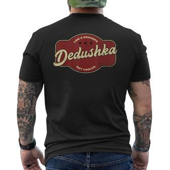 Vintage Dedushka Like A Grandpa But Cooler Mens Back Print T-shirt - Seseable