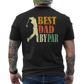 Vintage Fathers Day Golfing Best Dad By Par Mens Back Print T-shirt | Mazezy UK