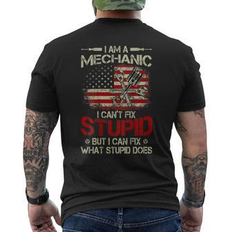 Vintage Im A Mechanic I Cant Fix Stupid American Flag Back Mens Back Print T-shirt | Mazezy