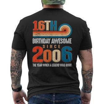 Vintage Made In 2006 16Th Birthday The Legend Was Born Mens Back Print T-shirt - Seseable