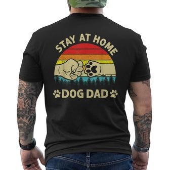 Vintage Stay At Home Dog Dad Retro Dog Lovers Fathers Day Men's T-shirt Back Print - Seseable