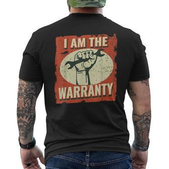I Am The Warranty Vintage Mechanic Dad For Men Auto Mechanic Men's T-shirt Back Print - Seseable