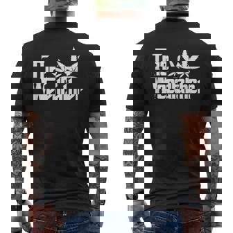 The Weedfather Cannabis Weed 420 Dad Daddy Stoner Men's T-shirt Back Print - Thegiftio