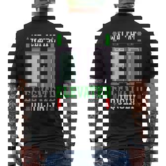 Well That Elevated Quickly Elevator Mechanic Mens Back Print T-shirt | Mazezy