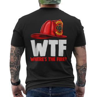 Wheres The Fire Chief Fire Fighters Love Men's T-shirt Back Print - Seseable