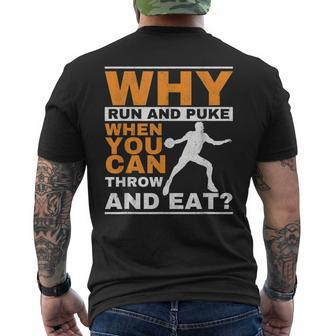 Why Run And Puke Discus Thrower Throw Tack And Field Discus Men's Back Print T-shirt | Mazezy